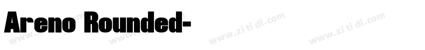 Areno Rounded字体转换
